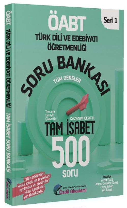 ÖABT Türk Dili ve Edebiyatı Tam İsabet 500 Soru Bankası Çözümlü