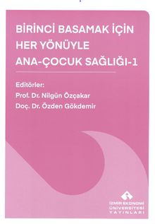 Birinci Basamak İçin  Her Yönüyle Ana-Çocuk Sağlığı 1