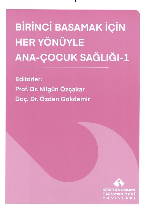 Birinci Basamak İçin  Her Yönüyle Ana-Çocuk Sağlığı 1