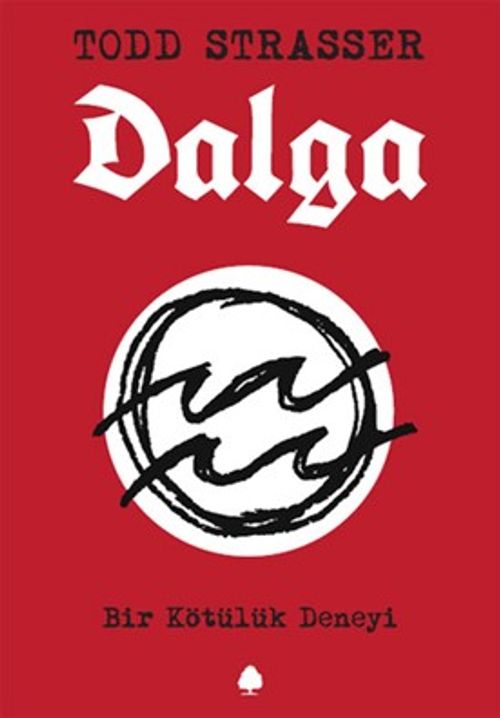 Dalga & Bir Kötülük Deneyi