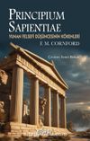 Principium Sapientiae & Yunan Felsefi Düşüncesinin Kökenleri