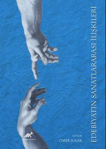 Edebiyatın Sanatlararası İlişkileri