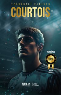 Tecrübeli Eldiven Thibaut Courtois