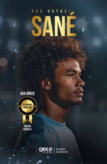 Pas Ustası Leroy Sane