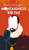 Montaigne'le Bir Yaz