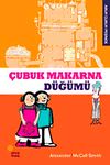 &Ccedil;ubuk Makarna D&uuml;ğ&uuml;m&uuml; / Abur Cubur Peşinde