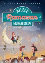 Ailece Ramazan Muhabbetleri