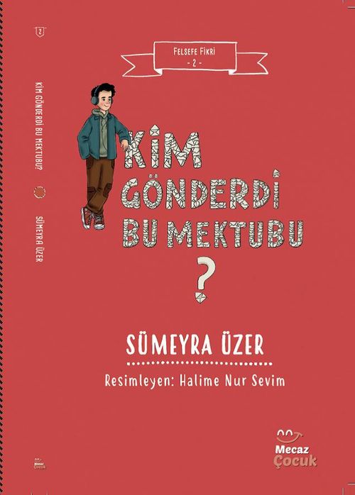 Felsefe Fikri 2 &  Kim Gönderdi Bu Mektubu ?