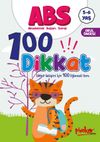 ABS 5-6 Yaş 100 Dikkat