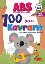 ABS 5-6 Yaş 100 Kavram