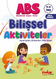 ABS 5-6 Yaş Bilişsel Aktiviteler