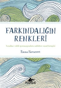 Farkındalığın Renkleri