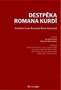 Destpêka Romana Kurdî