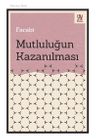 Mutluluğun Kazanılması