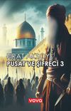 Pusat ve Şifreci 3 / O Geliyor