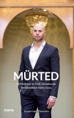 Mürted & Sekülerleşme ve Terör Çağında Hıristiyanlıktan İslama Geçiş
