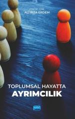 Toplumsal Hayatta Ayrımcılık