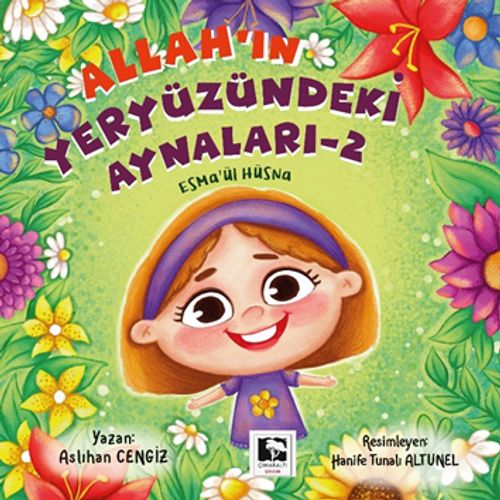 Allah'ın Yeryüzündeki Aynaları 2