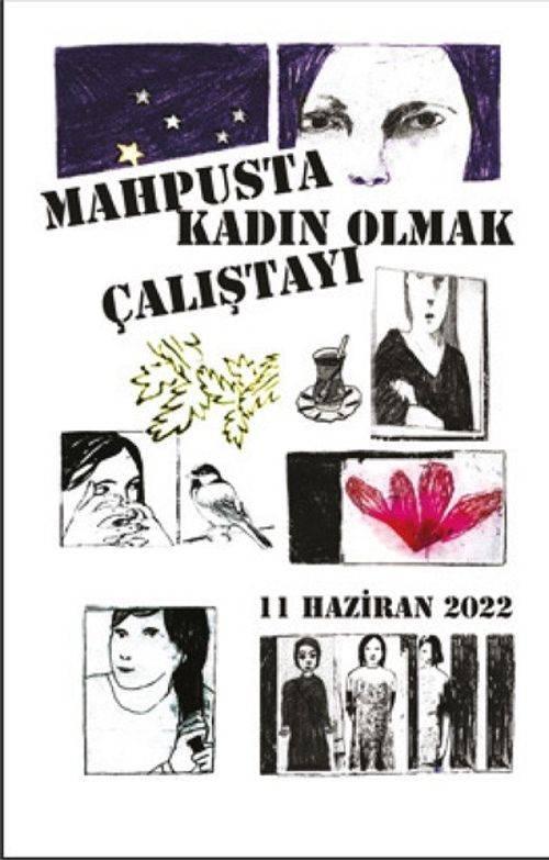 Mahpusta Kadın Olmak Çalıştayı 11 Haziran 2022