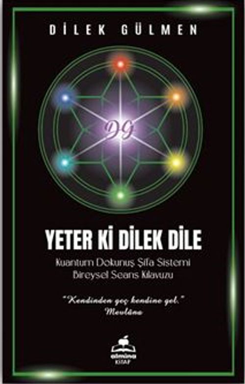 Yeter ki Dilek Dile & Kuantum Dokunuş Şifa Sistemi Bireysel Seans Klavuzu