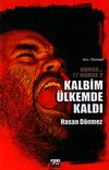 Kalbim &Uuml;lkemde Kaldı & Mamak Ey Mamak-2
