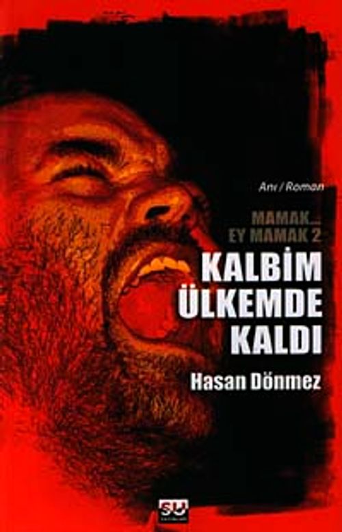 Kalbim Ülkemde Kaldı & Mamak Ey Mamak-2