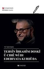 Tehsîn Îbrahîm Doskî Û Cıhê Wî Di Edebiyata Kurdî Da 