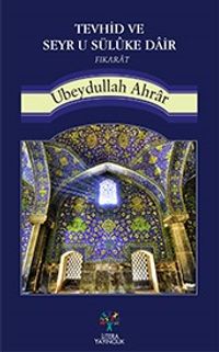 Tevhid ve Seyr u Süluke Dair Fıkarat