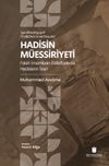 Hadisin M&uuml;essiriyeti: Fakih İmamların İhtilaflarında Hadislerin Tesiri