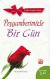 Peygamberimiz ile 1 G&uuml;n