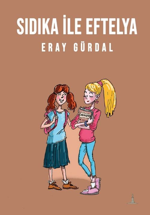 Sıdıka ile Eftelya