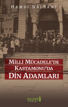 Milli Mücadele'de Kastamonu'da Din Adamları 