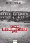 Kastamonu Abdurrahmanpaşa Lisesi Tarihi 
