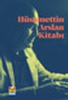 Hüsamettin Arslan Kitabı