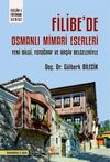 Filibe'de Osmanlı Mimari Eserleri
