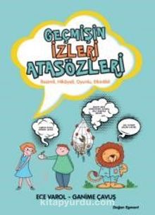 Geçmişin İzleri Atasözleri - Ece Varol