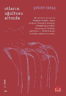 Otların Uğultusu Altında