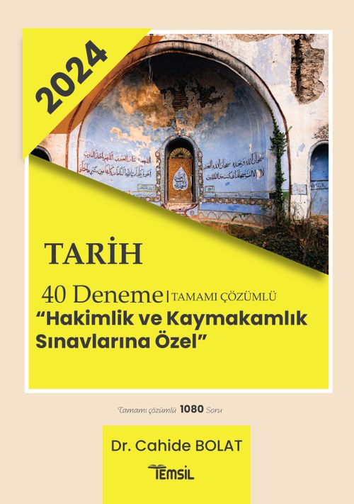Tarih 40 Deneme Tamamı Çözümlü ‘Hakimlik Ve Kaymakamlık Sınavlarına Özel'