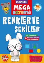 Etkinlikli Mega Boyama / Renkler ve Şekiller