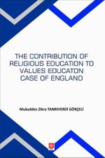 The Contribution Of Religious Education To Values Education Case Of England 