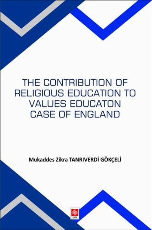 The Contribution Of Religious Education To Values Education Case Of England 