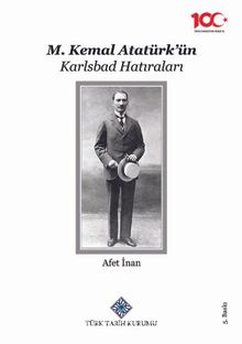M. Kemal Atatürk'ün Karlsbad Hatıraları (Ciltli)