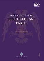 Irak ve Horasan Selçukluları Tarihi