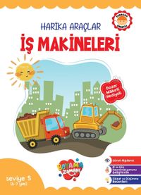 Harika Araçlar – İş Makineleri Seviye 5 (6-7 Yaş)