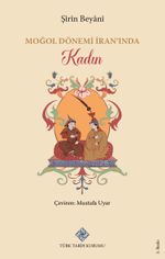 Moğol Dönemi İran'ında Kadın