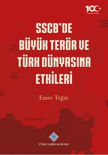 SCB'de Büyük Terör ve Türk Dünyasına Etkileri / 13-Z-244