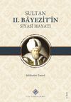 Sultan II.Bayezit'in Siyasî Hayatı