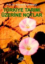 Türkiye Tarımı Üzerine Notlar