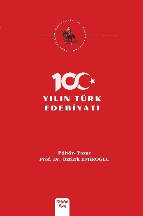 100 Yılın Türk Edebiyatı