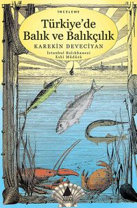 Türkiye'de Balık ve Balıkçılık
